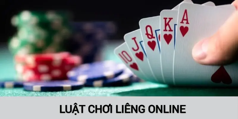 Tìm hiểu luật chơi chi tiết Liêng online